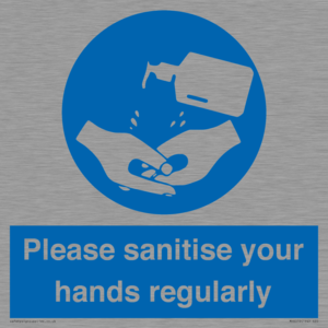 Please sanitise your hands regularly